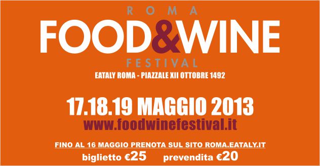 Rome Food&amp;Wine Festival