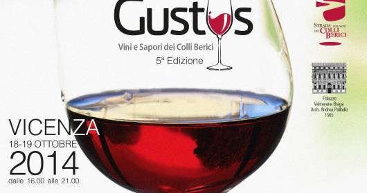 GUSTUS 2014: Wine and Flavors of the Berici Hills
