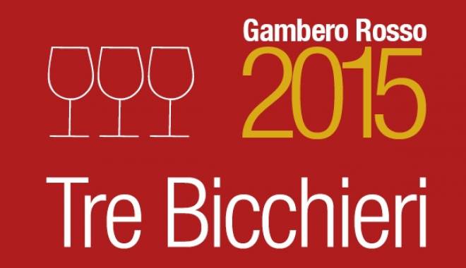 "Tre Bicchieri" 2015 under 15 euro: the best Italian wines of quality at low price