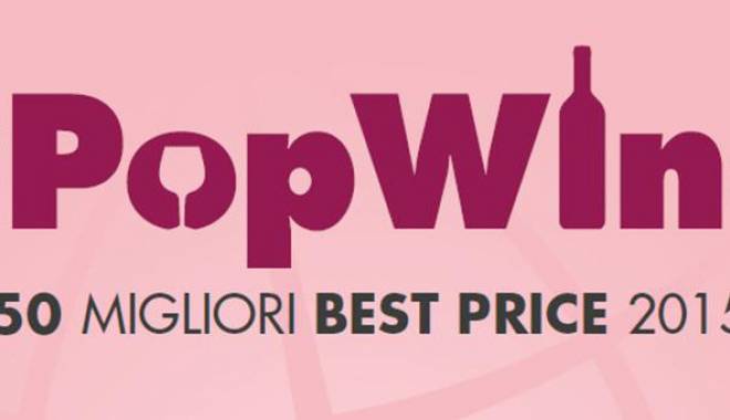 Popwine by Gazza Gioiosa: the best value for money wines at Vinitaly 2015 have been awarded