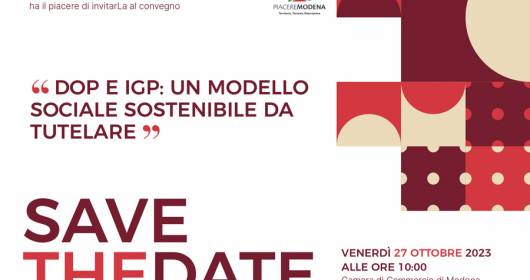 SAVE THE DATE "DOP and PGI: a sustainable social model to be protected"