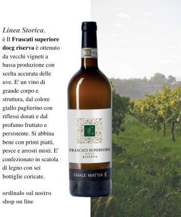 Frascati Superiore Riserva DOCG Historic Line