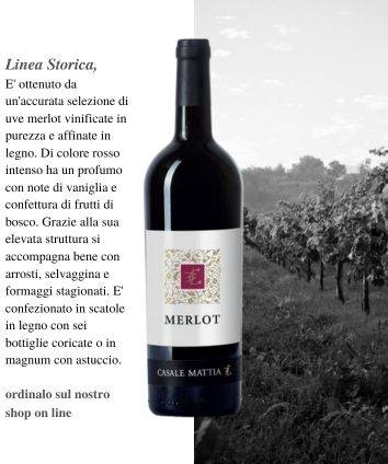 Historic Line IGT Merlot Lazio Rosso